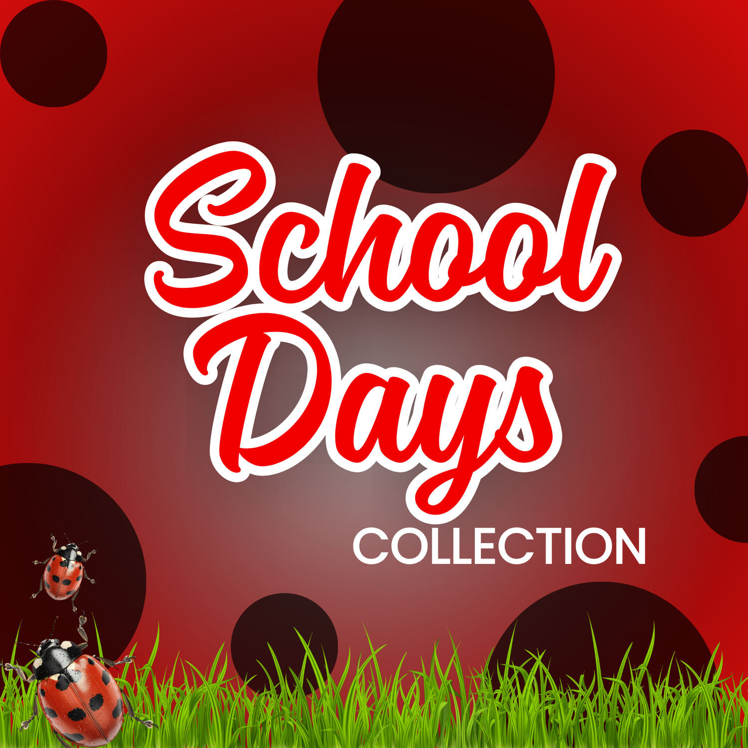 School Days