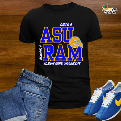💙 Once a Ram, Always a Ram 💛 - ASU Tee