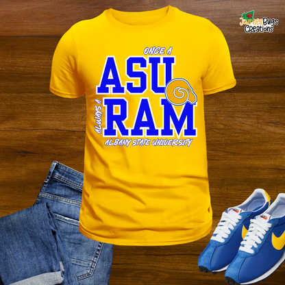 💙 Once a Ram, Always a Ram 💛 - ASU Tee