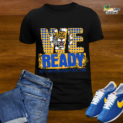 We Ready Custom Tee