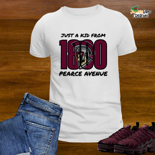 Just a Kid from 1800 Pearce Avenue Tee