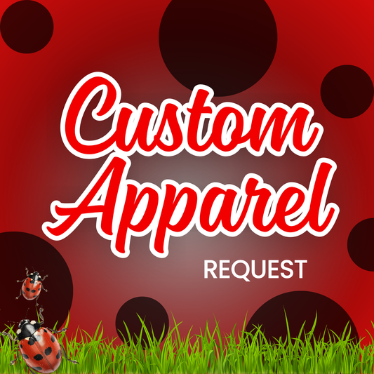 Custom Apparal Design + Print Request