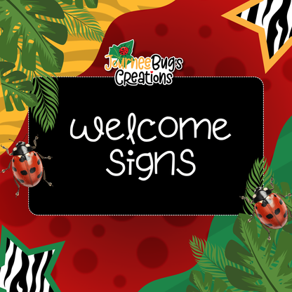 Welcome Sign