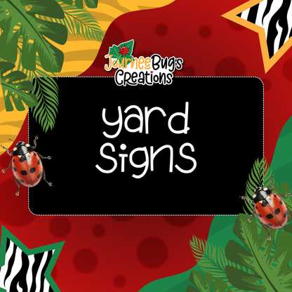 Yard Sign