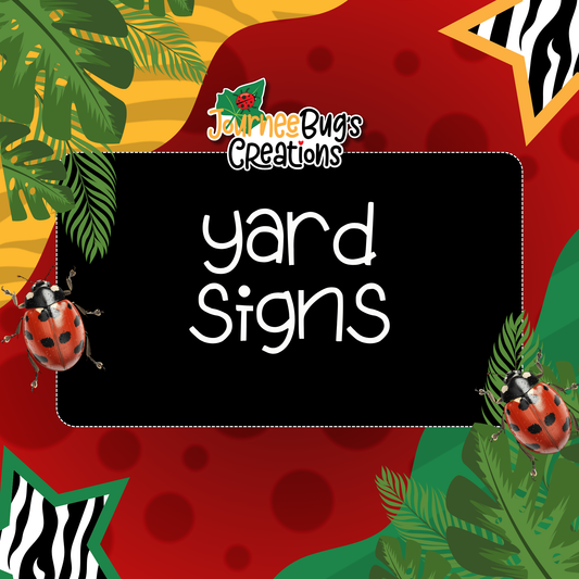 Yard Sign