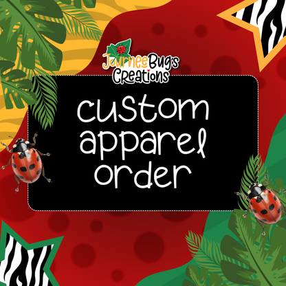 Custom Apparel Order
